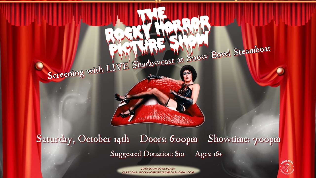 Rocky Horror Picture Show Screening With LIVE Shadowcast Snow Bowl Steamboat Springs CO