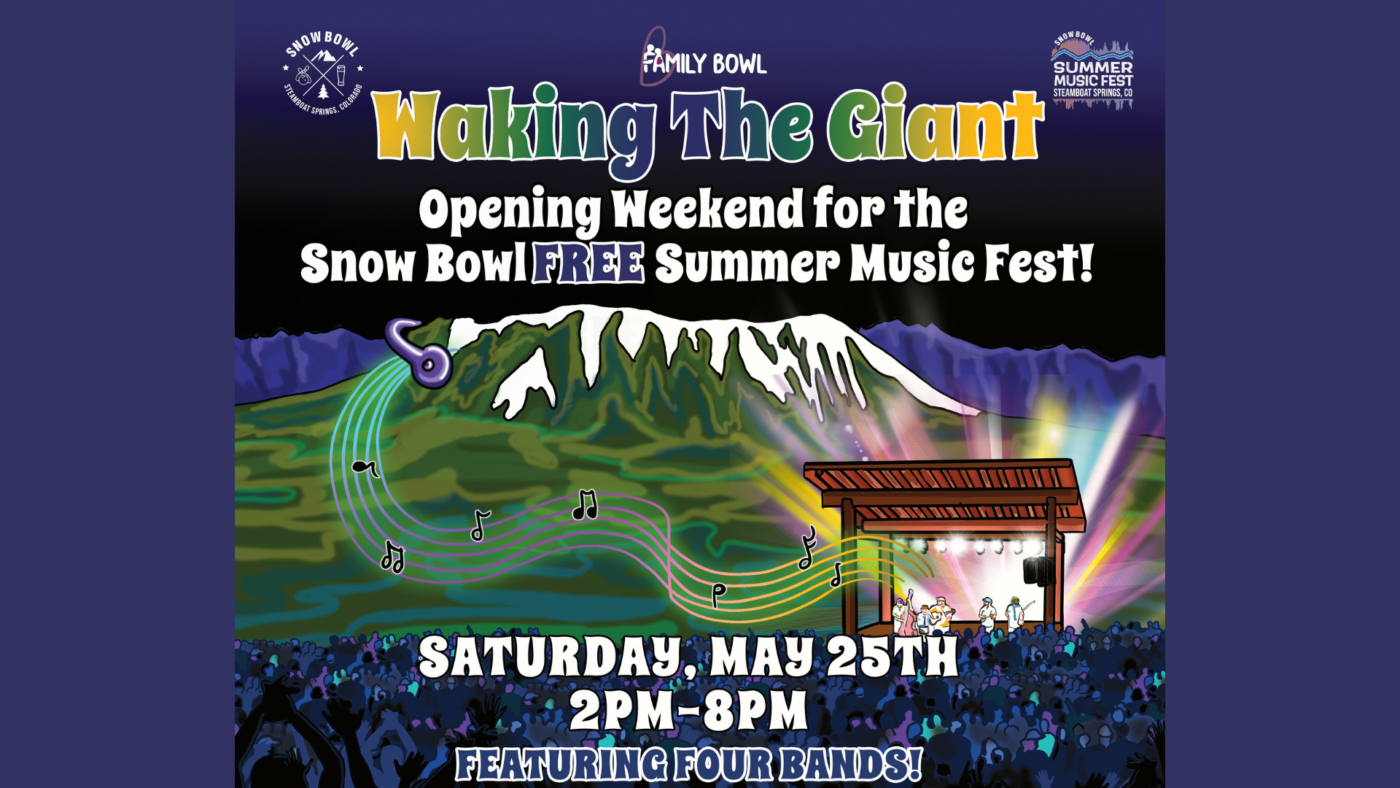 WAKING THE GIANT - FREE MUSIC FEST KICKOFF! | Snow Bowl Steamboat ...